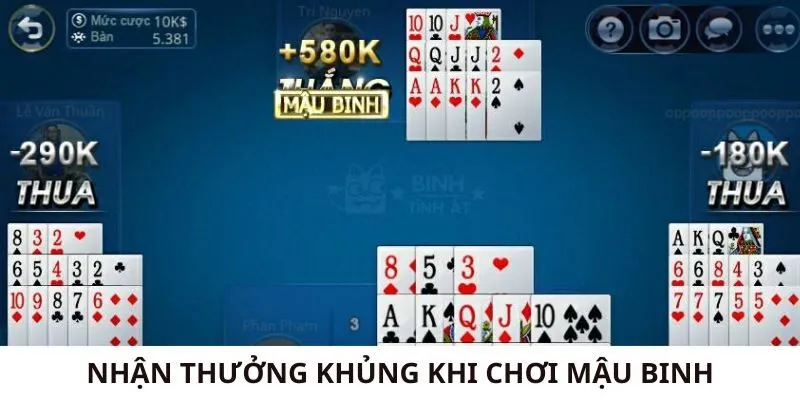 Nhận thưởng khủng khi chơi Mậu Binh online